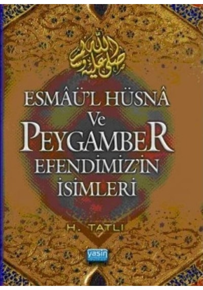 Esmaül Hüsna ve Peygamber Efendimizin İsimleri (Cep Boy) / Ham... 9789944356268