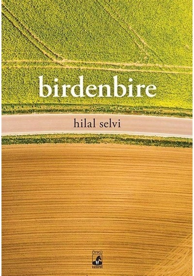 Birdenbire - Hilal Selvi - Küsurat