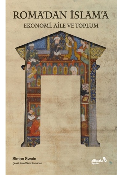 Roma Dan Islam A Ekonomi, Aile Ve Toplum