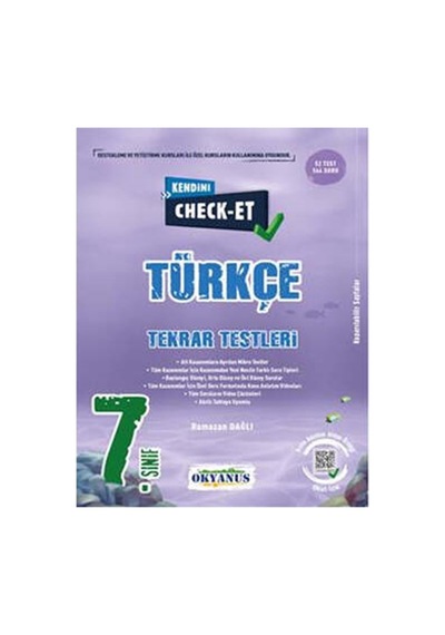 Okyanus 7.sınıf Kendini Check - Et Türkçe Tekrar Testleri