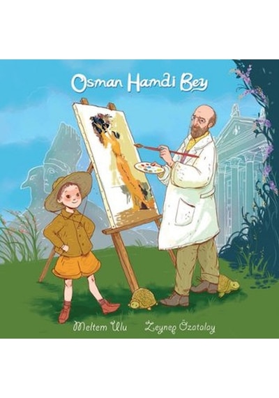 Osman Hamdi Bey - Meltem Ulu - Pötikare Yayınları