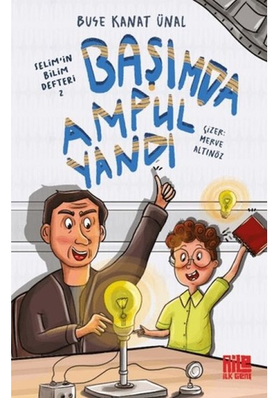 Başımda Ampul Yandı / Selim'in Bilim Defteri 2 - Ybve-730948