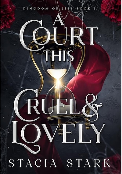 A Court This Cruel And Lovely - King Of Lies