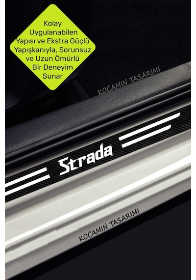 Fiat Strada Çizilmeleri Engelleyen Karbon Kapı Bagaj Eşiği Koruma Seti Şık Tasarım Strada Yazılı