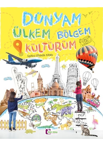Dünyam Ülkem Bölgem Kültürüm - Eğitici Etkinlik Kitabı (552481676)