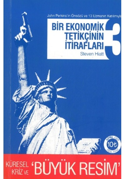 Bir Ekonomik Tetikçinin Itirafları 3 Steven Hiatt Cep Boy