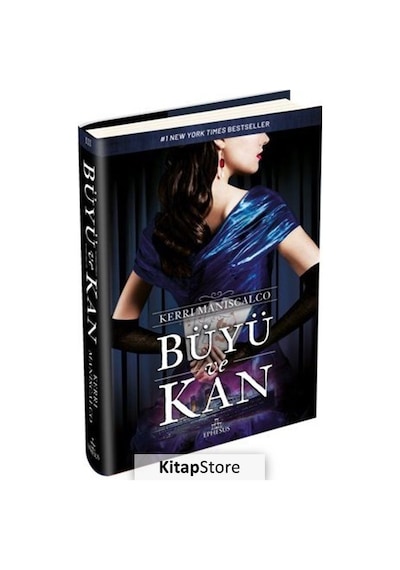 Kitapstore Büyü Ve Kan / Kerri Maniscalco