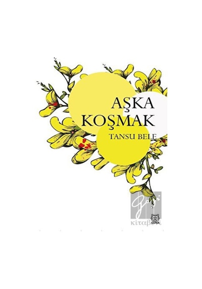Aşka Koşmak Luna Yayınları - Luna Yayınları