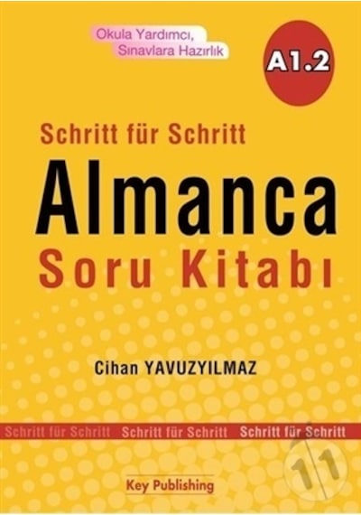 Almanca Soru Kitabı A1.2 - Cihan Yavuzyılmaz - Key Publishing