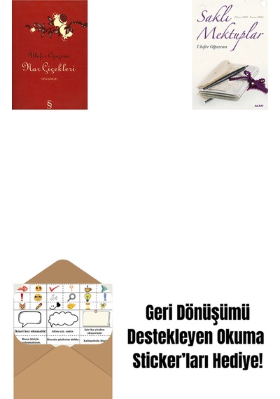 Nar Çiçekleri + Saklı Mektuplar + Okuma Sticker'ları