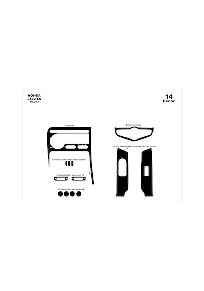 Honda Jazz Torpido Kaplama 2004-2007 14 Parça Piano Black