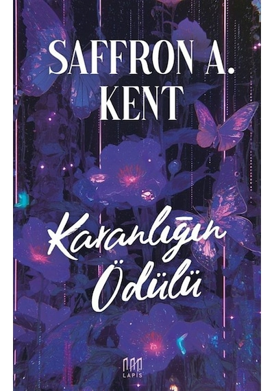 Karanlığın Ödülü / Saffron A. Kent