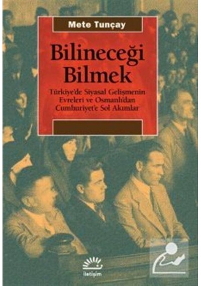 Bilineceği Bilmek / Mete Tunçay 9789750527722