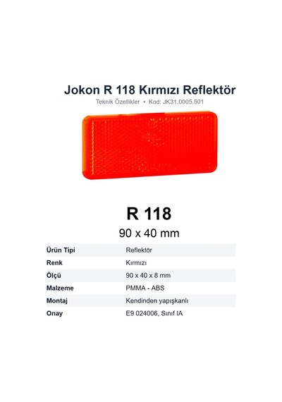 Jokon R 118 Kırmızı Karavan Reflektörü 90x40 Mm Yapışkanlı Jk31.0005.501