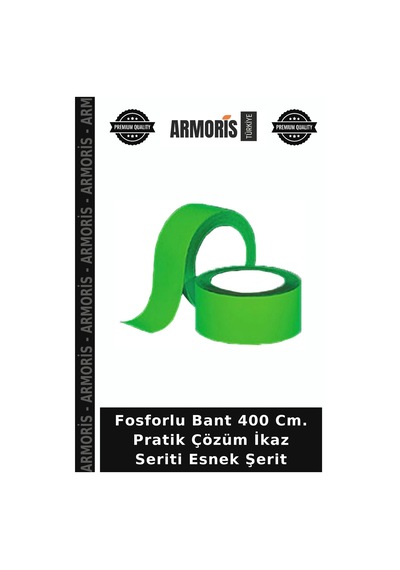 Fosforlu Bant 400 Cm. Pratik Çözüm İkaz Seriti Esnek Şerit