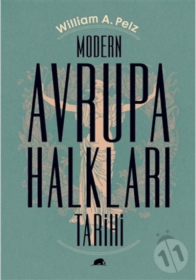 Modern Avrupa Halkları Tarihi - William A. PelzKitap