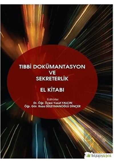 Tıbbi Dokümantasyon ve Sekreterlik El Kitabı - Hiperlink