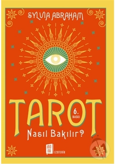 Mona Kitap - Tarot Nasıl Bakılır - Sylvia Abraham