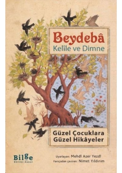 Kelle ve Dimne - Beydeba - Bilge Kültür Sanat