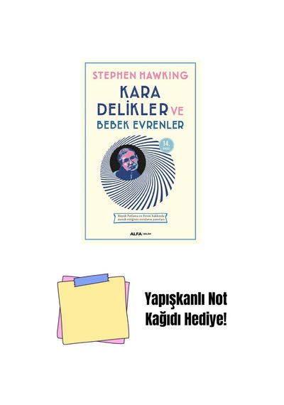 Kara Delikler Ve Bebek Evrenler + Yapışkanlı Not Kağıdı