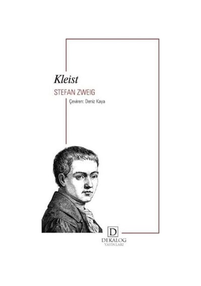 Kleist - Stefan Zweig - Dekalog Yayınları