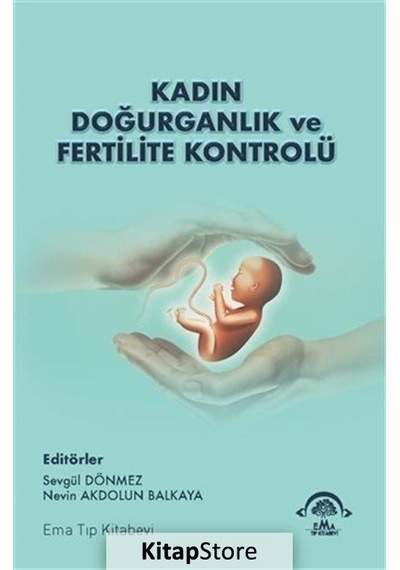 Kadın Doğurganlık ve Fertilite Kontrolü- Ema Tıp Kitabevi