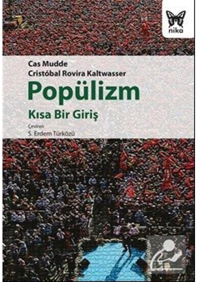 Popülizm: Kısa Bir Giriş / Cas Mudde 9786059386562
