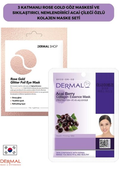 Dermal 3 Katmanlı Rose Gold Göz Maskesi + Acai Çileği Özlü Kolajen Maskesi 23 G