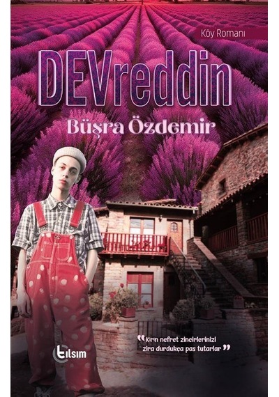 Devreddin / Büşra Özdemir