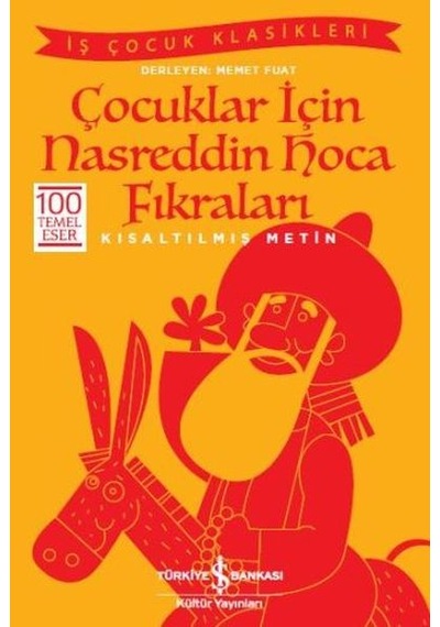 Çocuklar İçin Nasreddin Hoca Fıkraları Kısaltılmış Metin