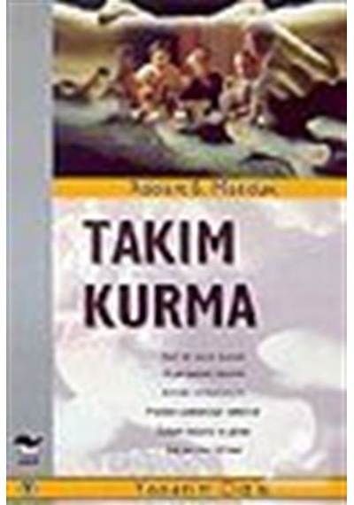 Takım Kurma - Robert B. Maddux - Alfa Yayıncılık