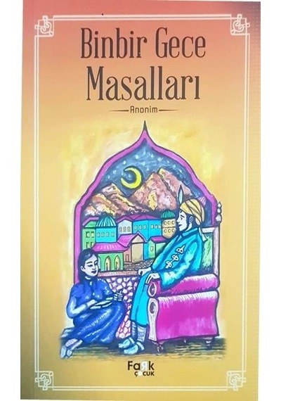 Binbir Gece Masalları- Fark Çocuk