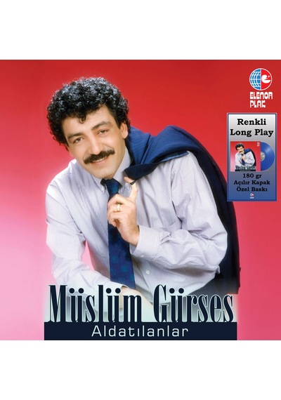 Müslüm Gürses Aldatılanlar Mavi Renk Plak