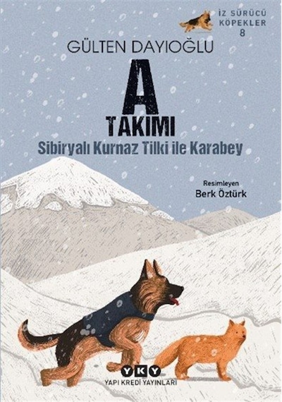 İz Sürücü Köpekler 8 / A Takımı - Sibiryalı Kurnaz Tilki İle K...