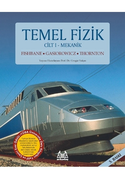 Temel Fizik Cilt 1 - Mekanik- Arkadaş Yayıncılık