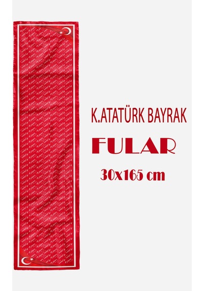 K.atatürk Bayrak Desen Şık & Zarif Kadın Aksesuarı Saten Fular 30x165cm Çok Renkli
