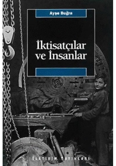 İktisatçılar ve İnsanlar Ayşe Buğra