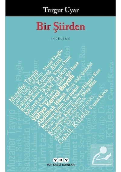 Bir Şiirden / Turgut Uyar
