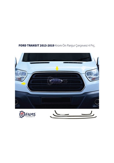 Ford Transit 2013-2019 4 Parça Paslanmaz Çelik Krom Ön Panjur Çerçevesi