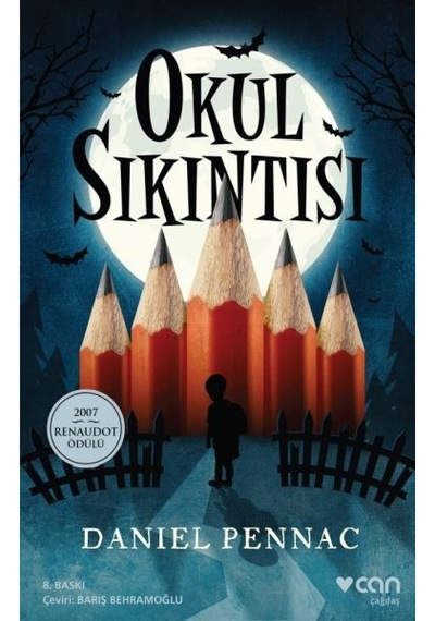 Okul Sıkıntısı -  Daniel Pennac -  Can Yayınları