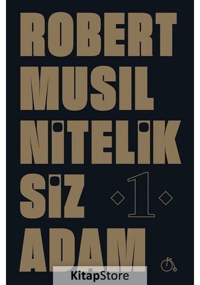 Niteliksiz Adam 1 / Robert Musil N11.2702