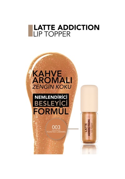 Flormar Latte Besleyici Etkili & Kahve Aromalı Dudak Parlatıcısı 003toastdcaramel