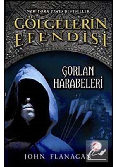 Gorlan Harabeleri / Gölgelerin Efendisi-1 / John Flanagan