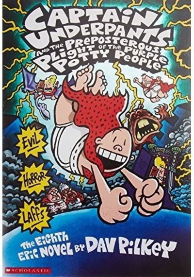 Captain Underpants And The Preposterous Plight Of The Purple Potty People - Dav Pilkey - Scholastic