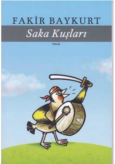 Saka Kuşları - Fakir Baykurt İlk Baskı 2016