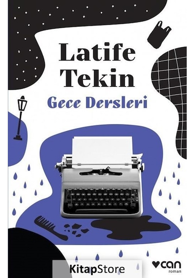 Kitapstore Gece Dersleri / Latife Tekin