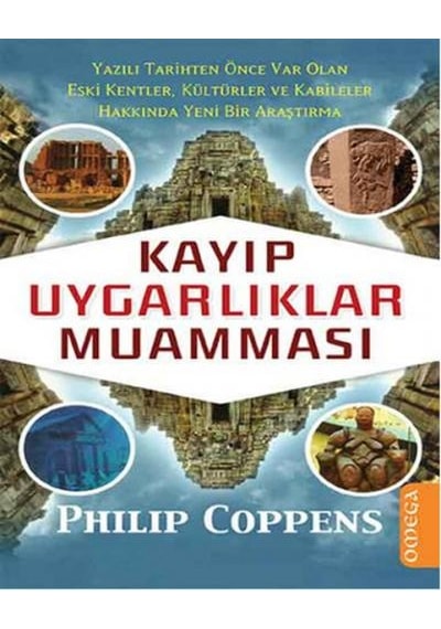Kayıp Uygarlıklar Muamması  - Philip Coppens  - Omega