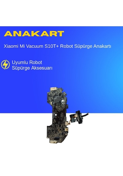 Xiaomi Mi Vacuum S10+ Robot Süpürge Anakartı