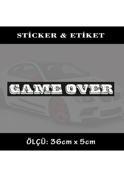 game over oto sticker ön arka cam yazısı - tuning modifiye