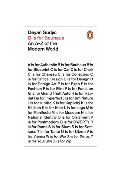 B Is For Bauhaus: An A-z Of The Modern World